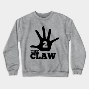 The Claw 2 Crewneck Sweatshirt